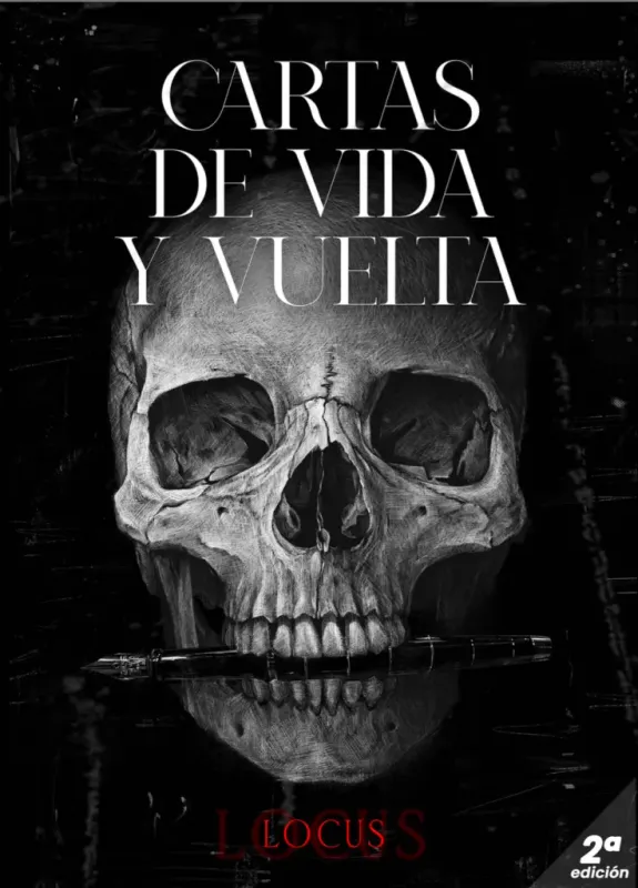 Cartas de vida y vuelta, de Locus (Javier Díaz)