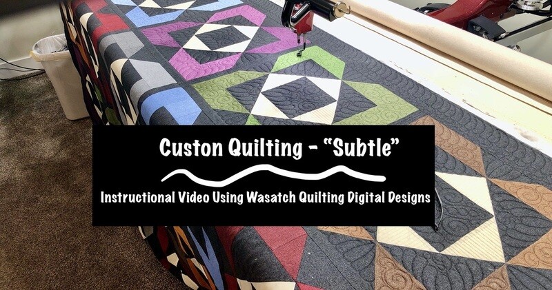 Custom Quilting - "Subtle"