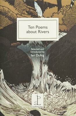 Ten Poems about Rivers