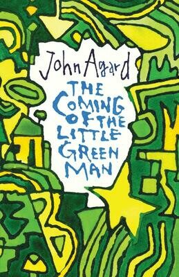 The Coming of the Little Green Man - John Agard