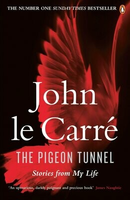The Pigeon Tunnel - John le Carre