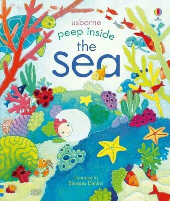 Peep Inside the Sea - Anna Milbourne and Nicola Butler