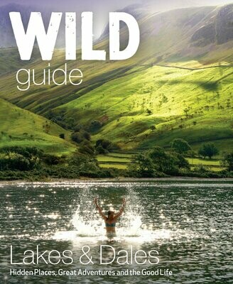 Wild Guide Lake District and Yorkshire Dales - Daniel Start