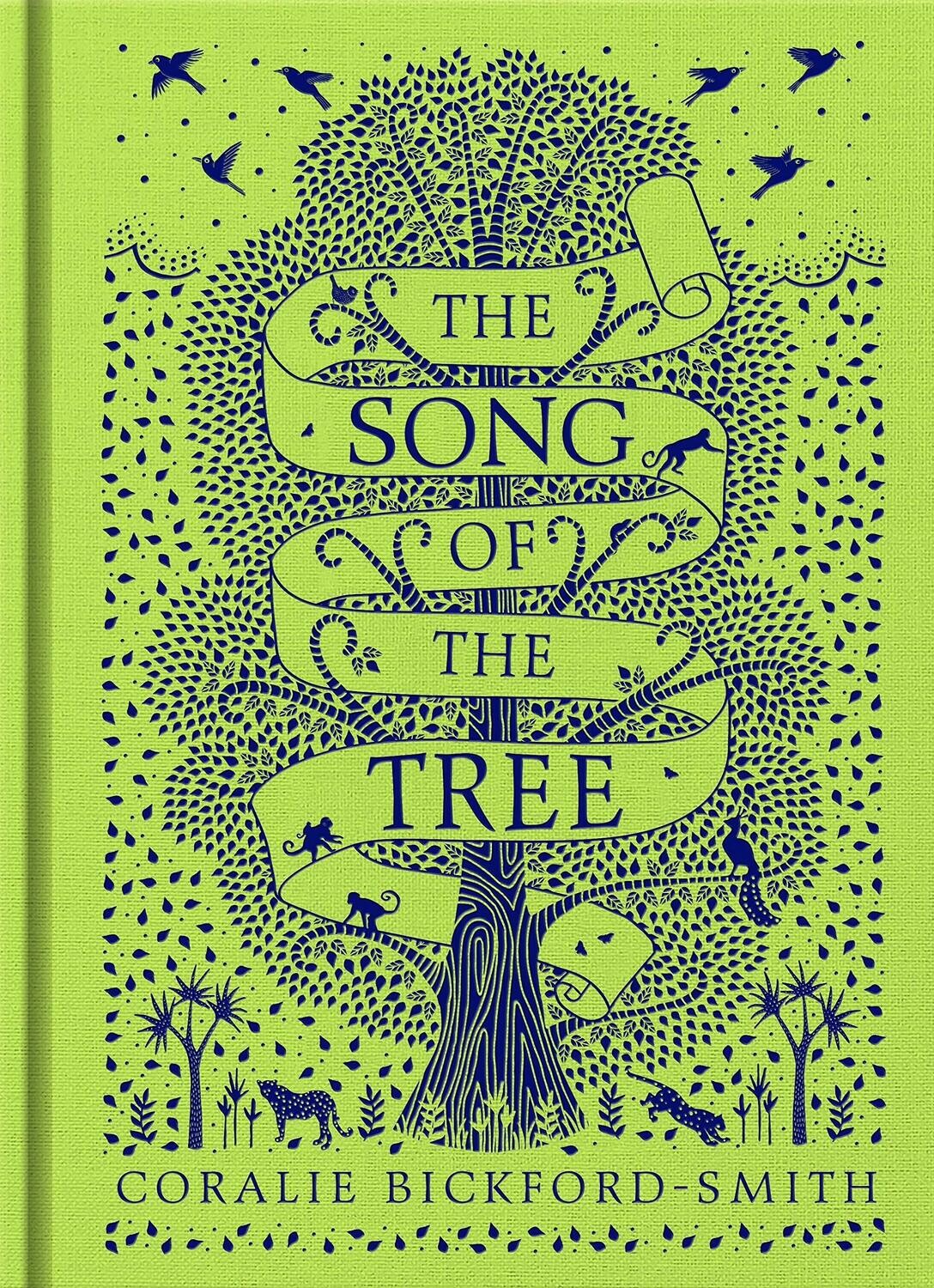 The Song of the Tree - Coralie Bickfors-Smith