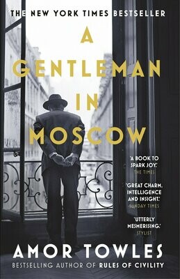 A Gentleman in Moscow - Amor Towes