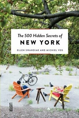500 Hidden Secrets of New York - Michiel Vos