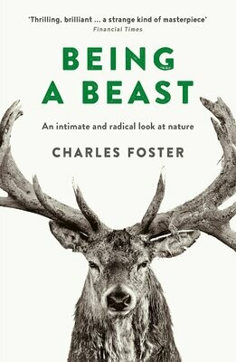 Being A Beast: An Intimate and Radical look at Nature