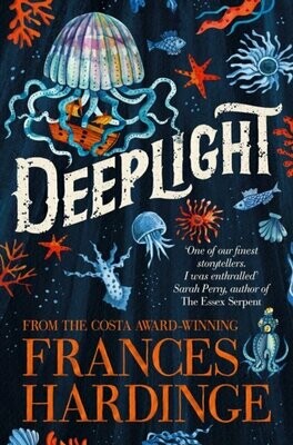 Deeplight - Francis Hardinge