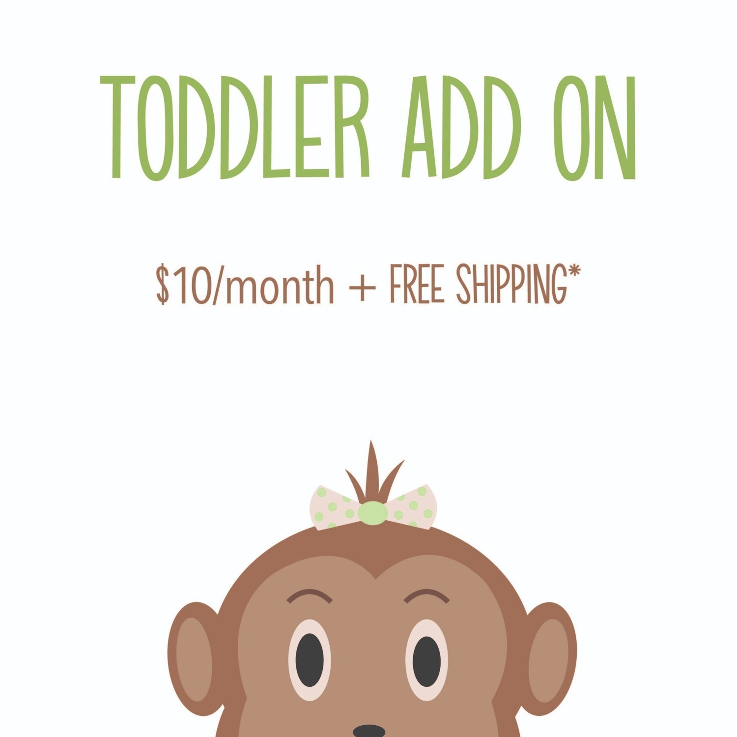 TODDLER ADD ON