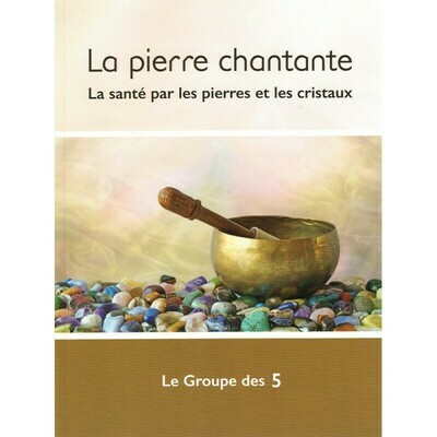 La pierre chantante