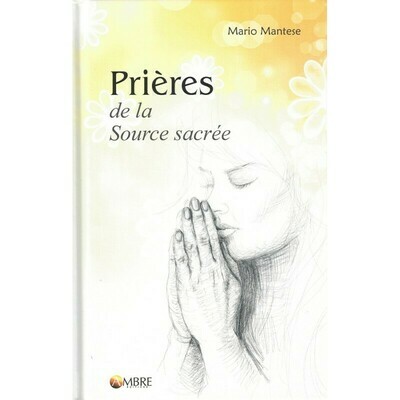 Prières de la source sacrée