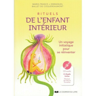 Rituels de l&#39;enfant intérieur