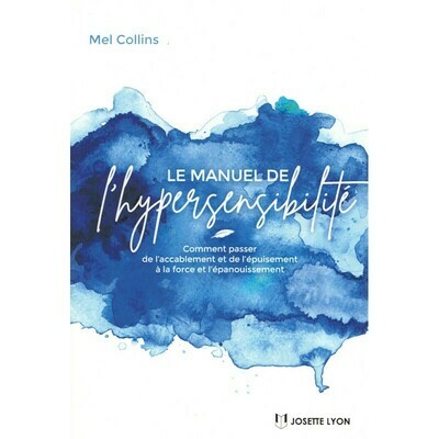 Le manuel de l&#39;hypersensibilité