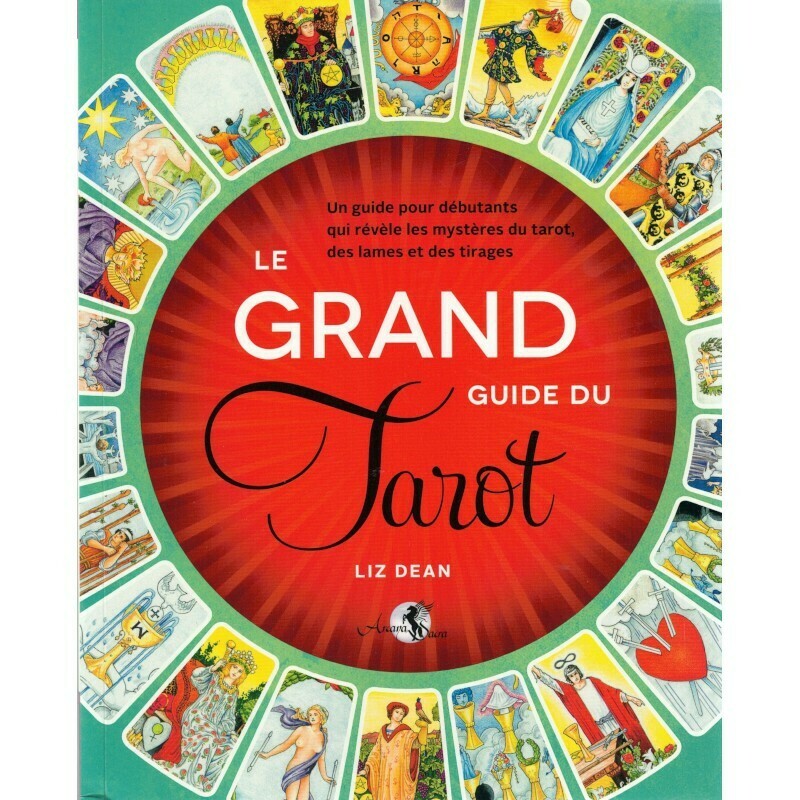 Le grand guide du Tarot