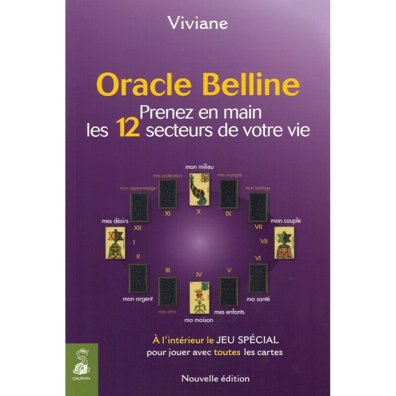 Oracle Belline - prenez en main les 12 secteurs de votre vie