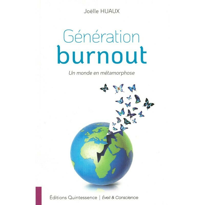Generation Burnout - un monde en metamorphose