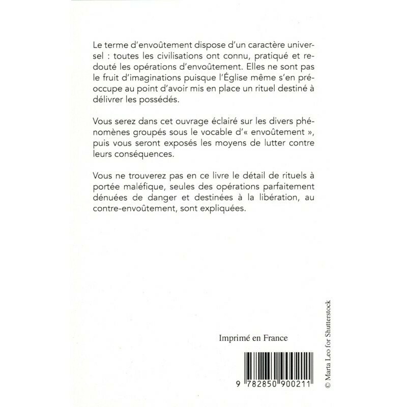 Envoûtement, désenvoûtement contre-envoûtement