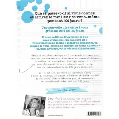 Le défi des 100 jours! Cahier d'exercices pour une vie extraordinaire
