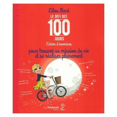 Le défi des 100 jours, cahier d&#39;exercices