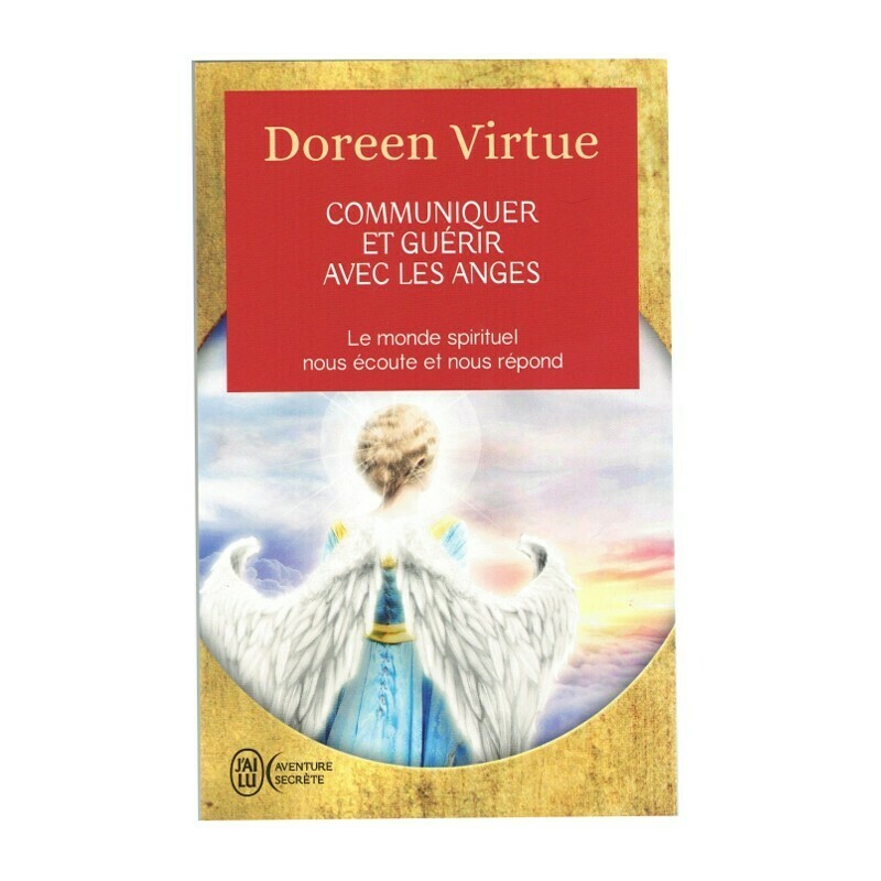 Communiquer et guérir avec les Anges