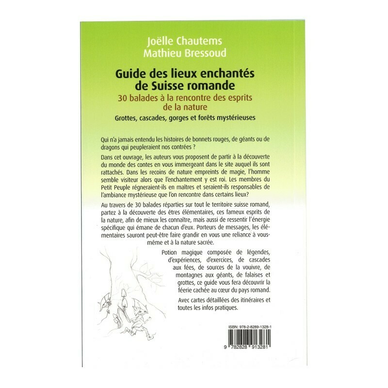 Guide des lieux enchantés de Suisse romande