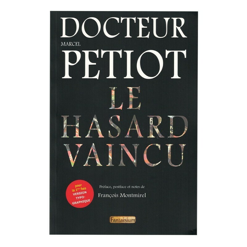 Le hasard vaincu