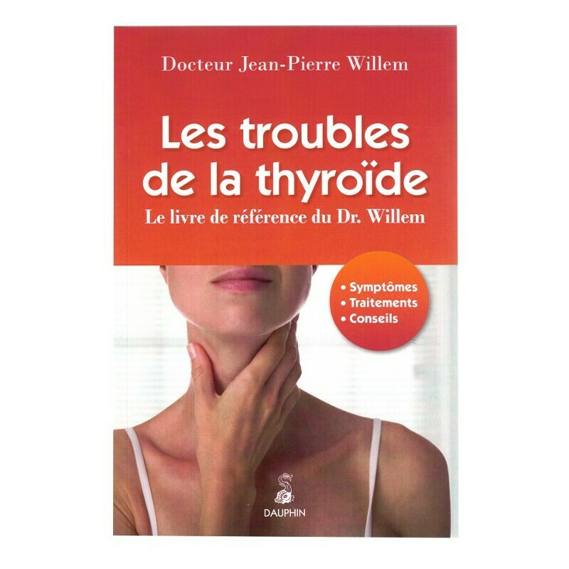Les troubles de la thyroïde