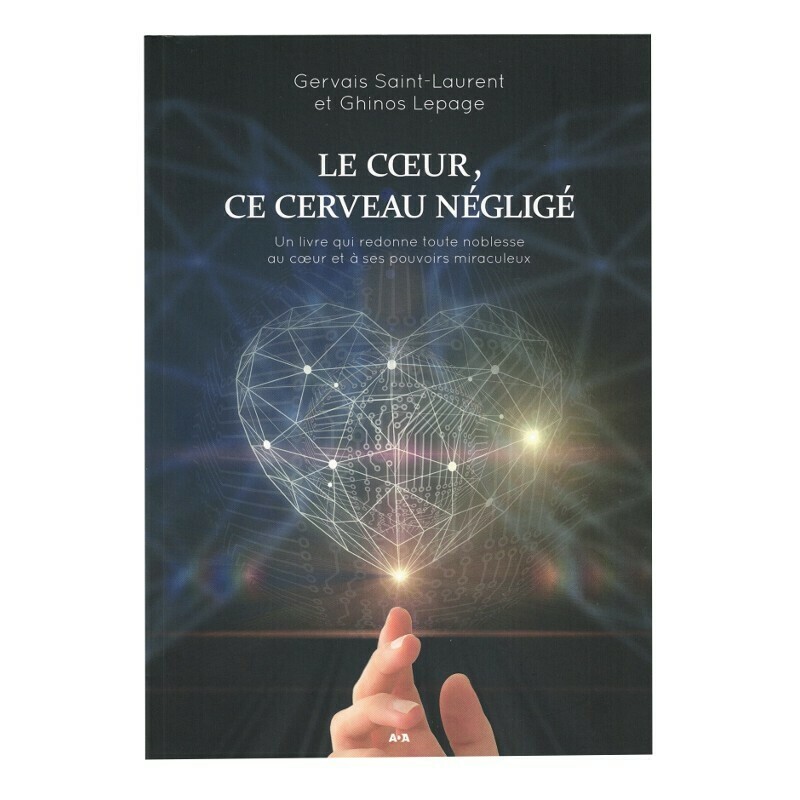 Le coeur, ce cerveau neglige