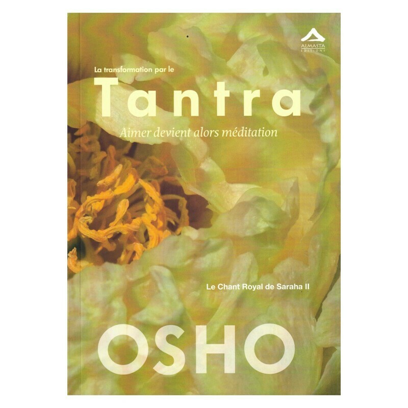 La transformation par le Tantra