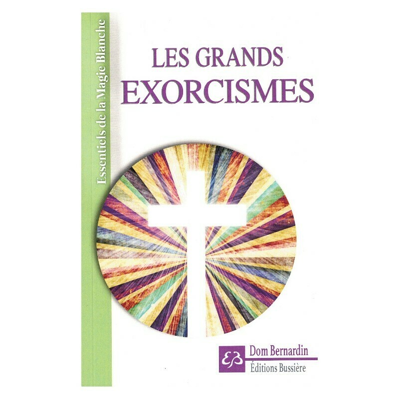 Les grands Exorcismes