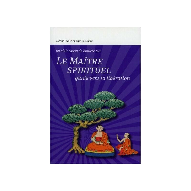 Le Maître spirituel, Guide vers la libération