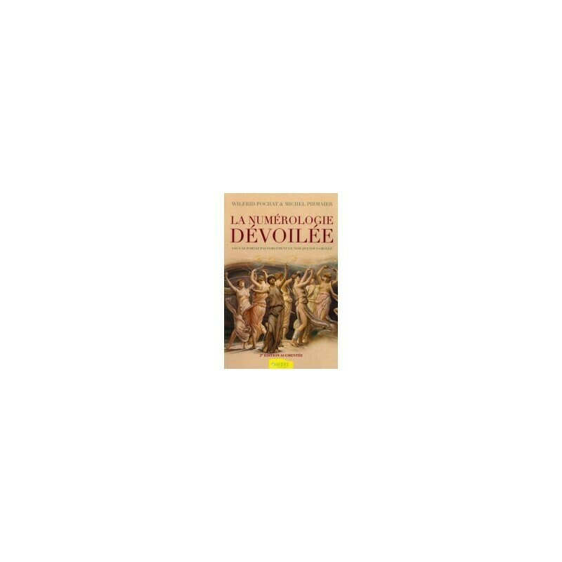 La numérologie dévoilée