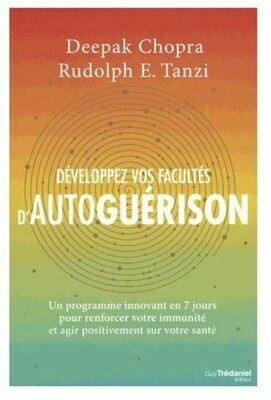 Développez vos facultés d&#39;autoguérison