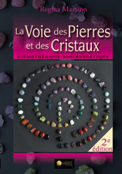 La Voie des Pierres et des Cristaux