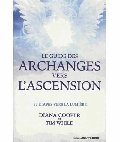 Le guide des Archanges vers l&#39;ascension