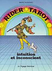 Rider Tarot, Intuition et inconscient