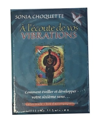 À l'écoute de vos vibrations