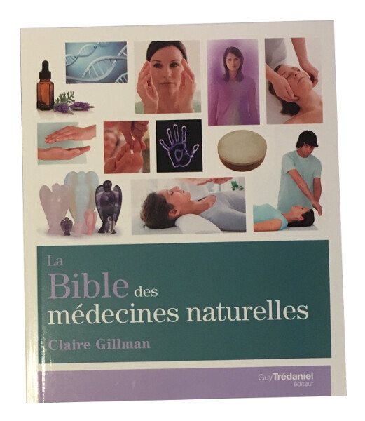 La Bible des médecines naturelles