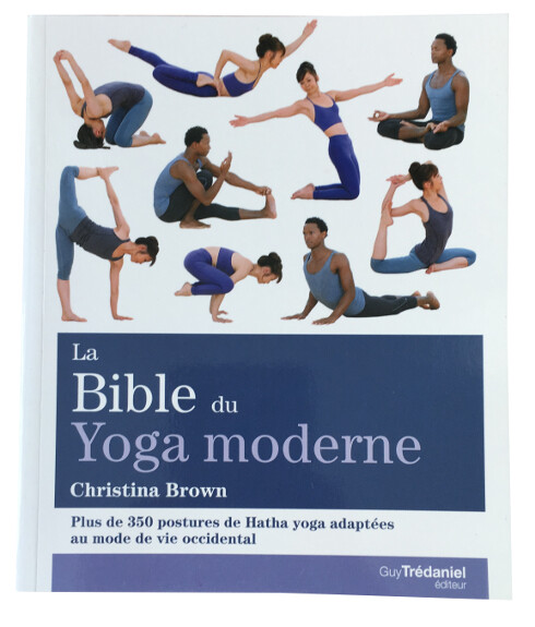 La Bible du Yoga moderne