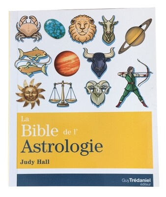 La Bible de l&#39;astrologie