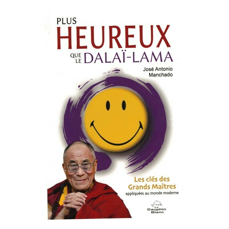 Plus Heureux que le Dalai-Lama