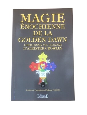 Magie énochienne de la Golden Dawn