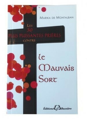 Les 30 plus puissantes prières contre le Mauvais Sort