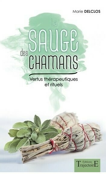 La Sauge des Chamans
