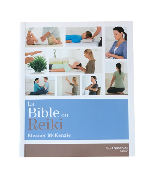 La Bible du Reiki