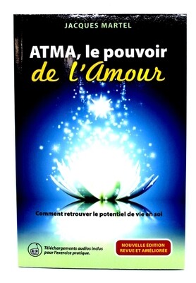 Atma, le pouvoir de l&#39;amour
