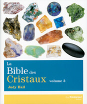 La Bible des Cristaux Tome 3