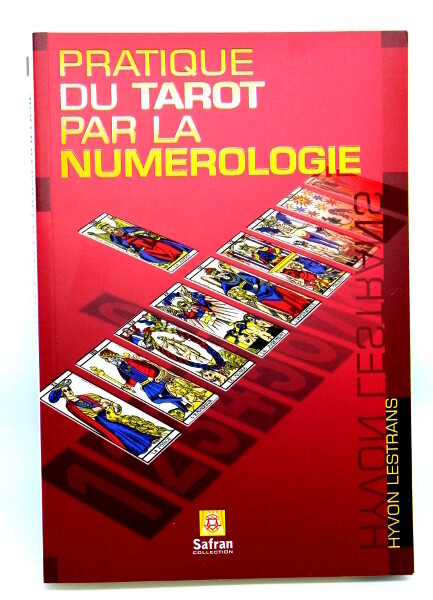 Pratique du Tarot par la Numérologie