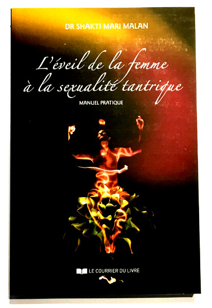 L&#39;éveil de la femme à la sexualité tantrique