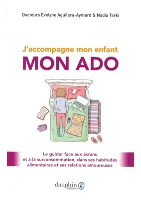J&#39;accompagne mon enfant, mon ado